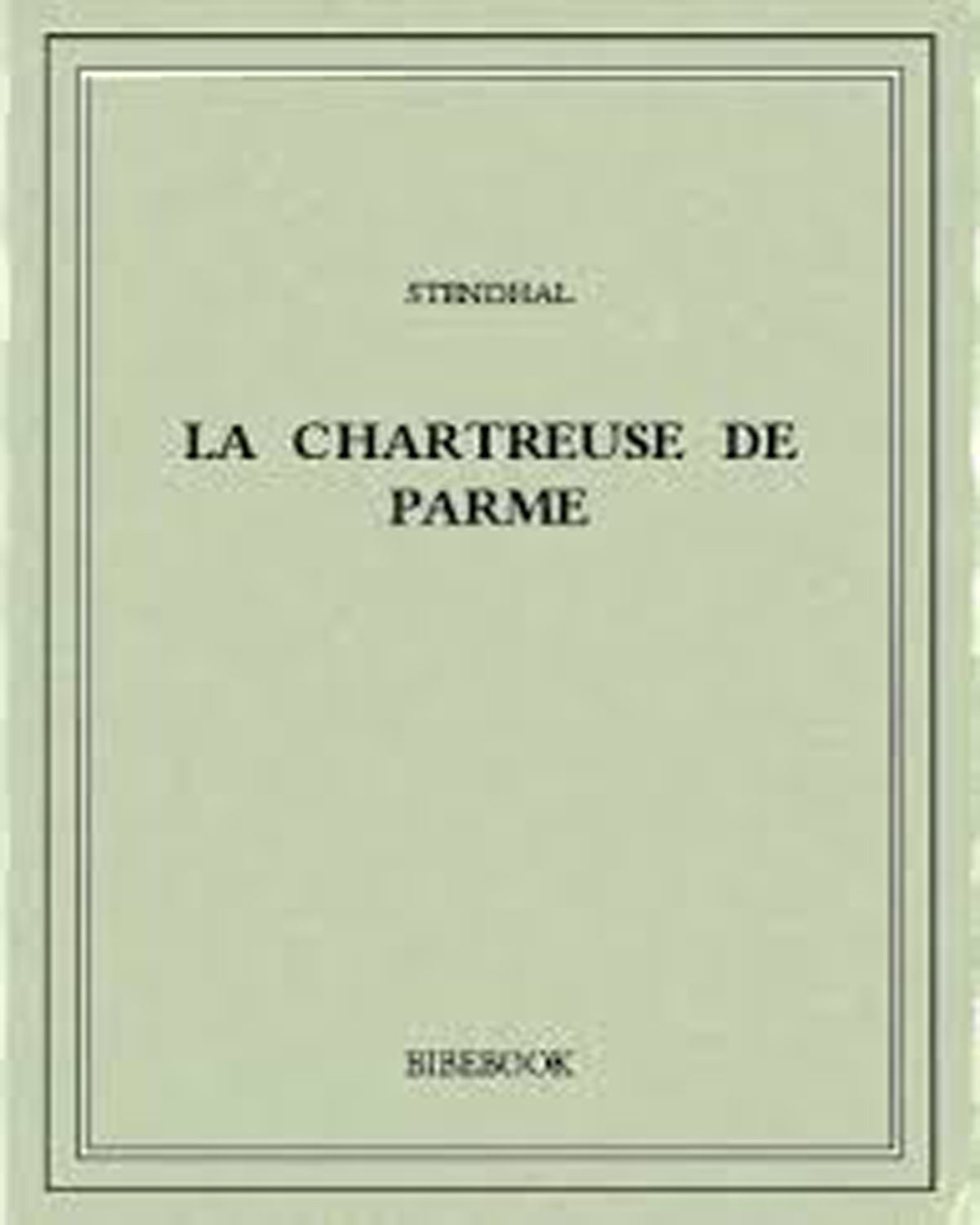 La Charteuse de Parme
